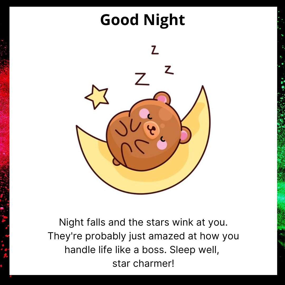 Illustration of a sleeping bear nestled in a crescent moon with the text "good night" above and stars around, accompanied by a funny good night message below.