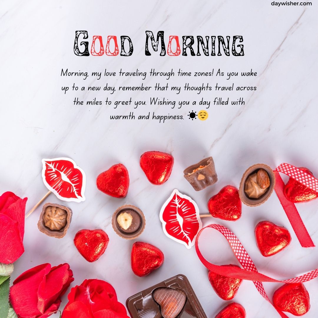 The image features "Good Morning Messages for Her" greeting with text expressing affectionate sentiments. It includes scattered red rose petals, heart-shaped chocolates, and heart designs on a white marble background.