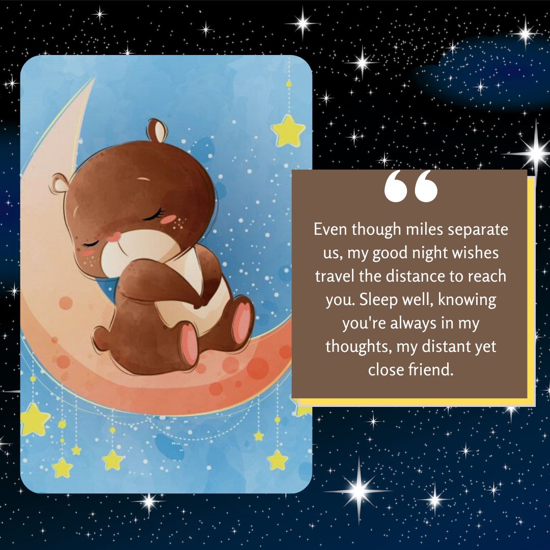 Illustration of a cute brown bear sleeping peacefully on a crescent moon surrounded by stars and a dark blue night sky, with an inspiring good night message for friends.