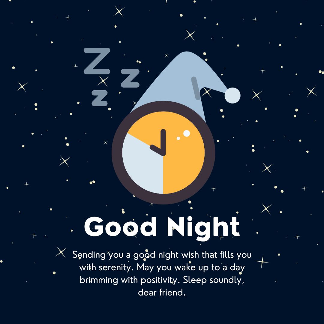 Graphic of a clock at midnight with a crescent moon and stars, featuring a text "Good Night Messages for Friends" and a sleepy message, wishing serenity and a refreshing wake.