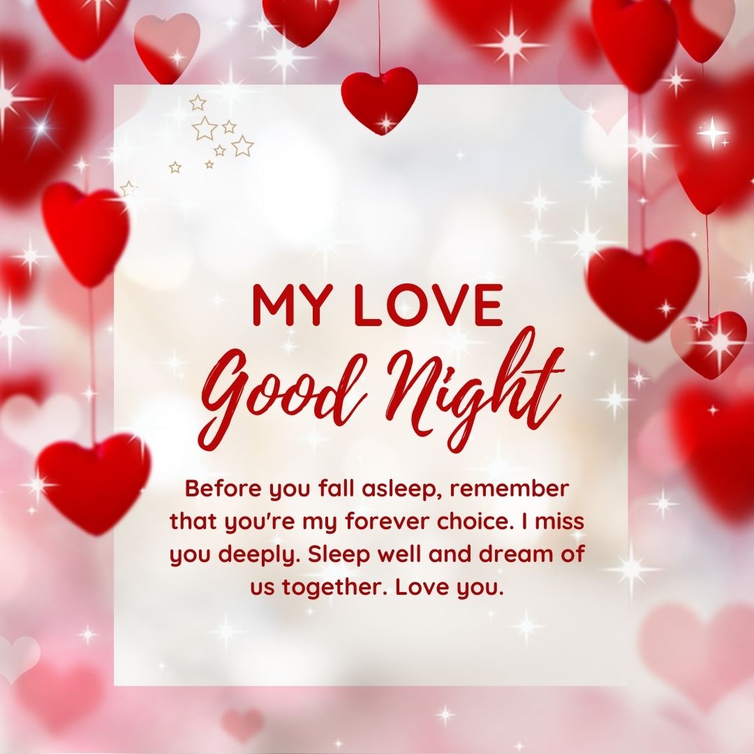 Romantic good night message on a pink and white background adorned with sparkling hearts and stars, tailored for your girlfriend and reading "my love good night" followed by a heartfelt personal message.