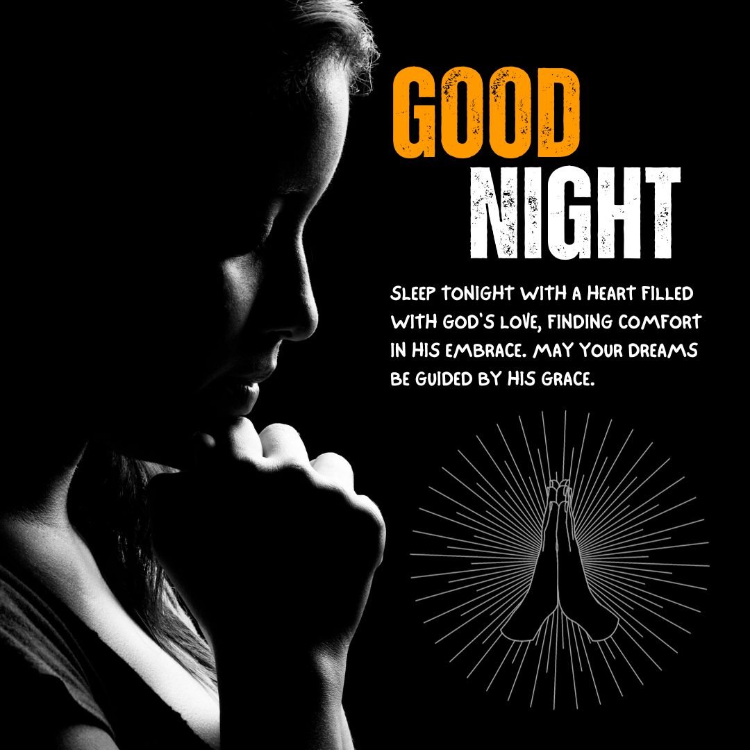 A silhouette of a woman praying with hands clasped, beside text saying "good night prayer" with an inspirational message about god's love and guidance during sleep, all set against a black background.