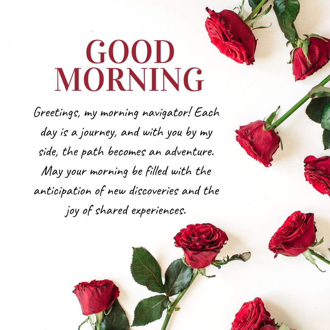 A bright image featuring the text "good morning messages for her" and an inspirational message surrounded by scattered red roses on a white background.