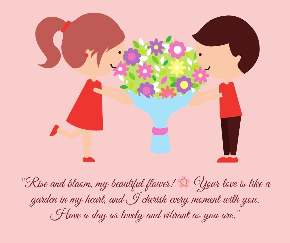 Two cartoon children, a girl and a boy, exchanging a large bouquet of colorful flowers against a pink background. A "Good Morning" romantic quote is included at the bottom.