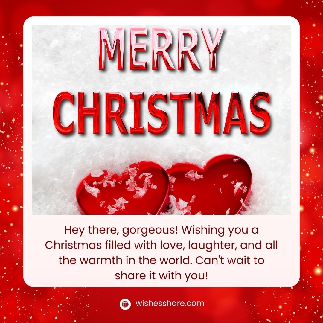 Christmas Wishes for Girlfriend – Christmas Love Messages 1 Merry Christmas Wishes for Girlfriend