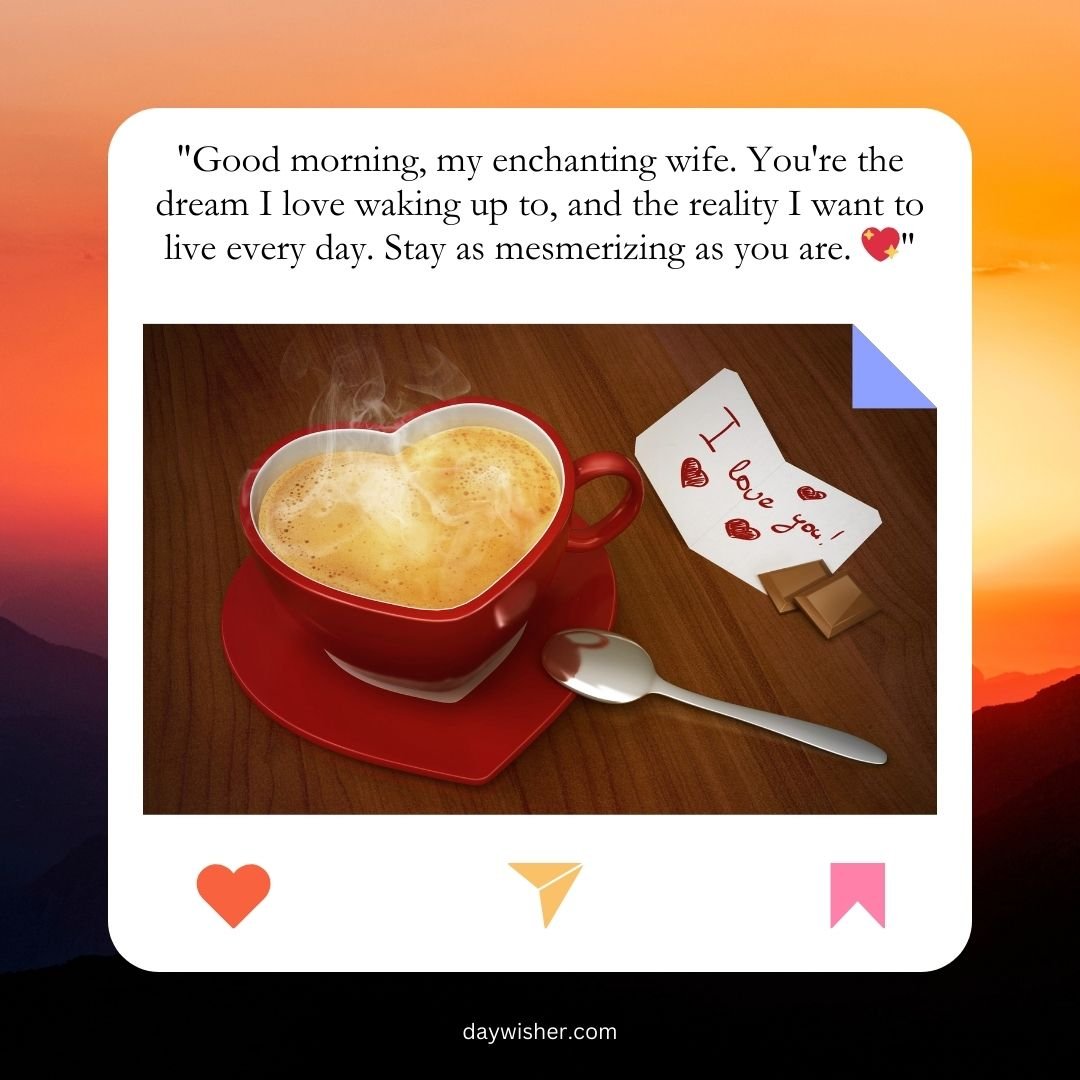 A romantic image showing a red heart-shaped coffee cup with steam, spoon, and a note saying "Good Morning" on a table, set against a backdrop of a sunrise.