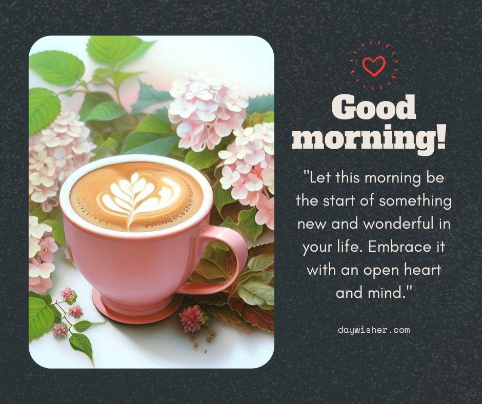 A cheerful "good morning" greeting card featuring a cup of coffee with latte art, surrounded by pink hydrangeas, on a black background with good morning images.