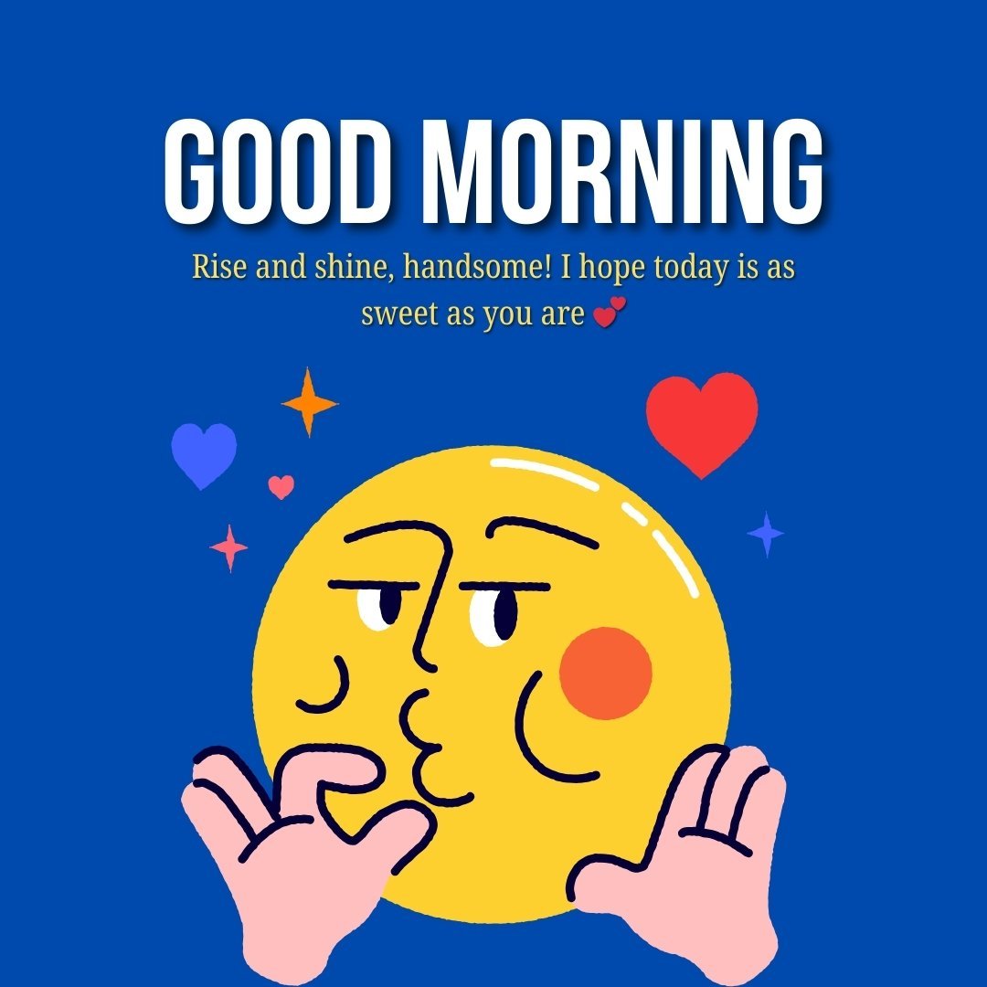 Good Morning Messages for Boyfriend with a sweet message to make him smile, featuring a cute illustrated sun character blowing kisses and surrounded by hearts.