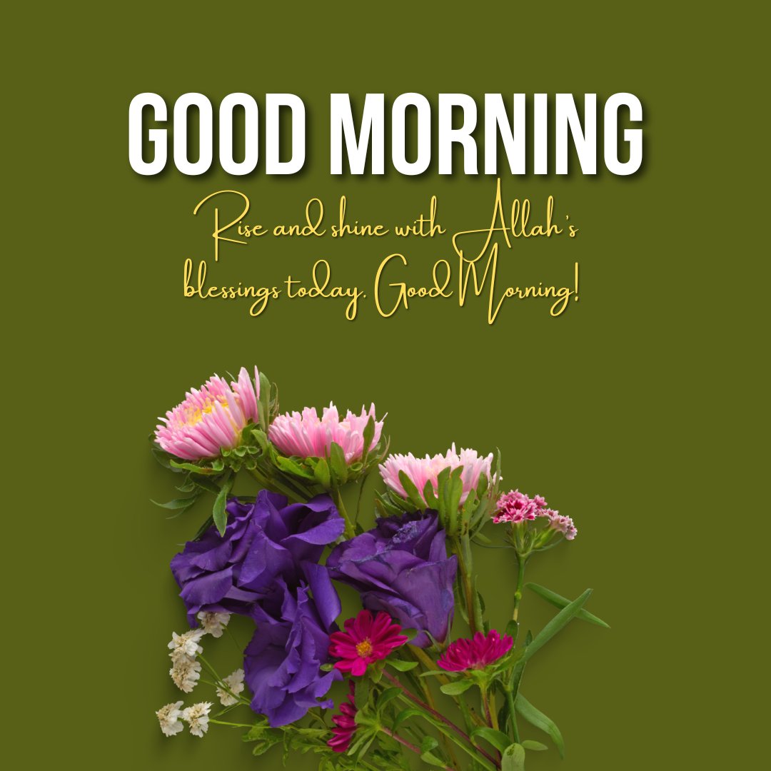 Islamic Good Morning Texts with flowers and blessings for a peaceful day