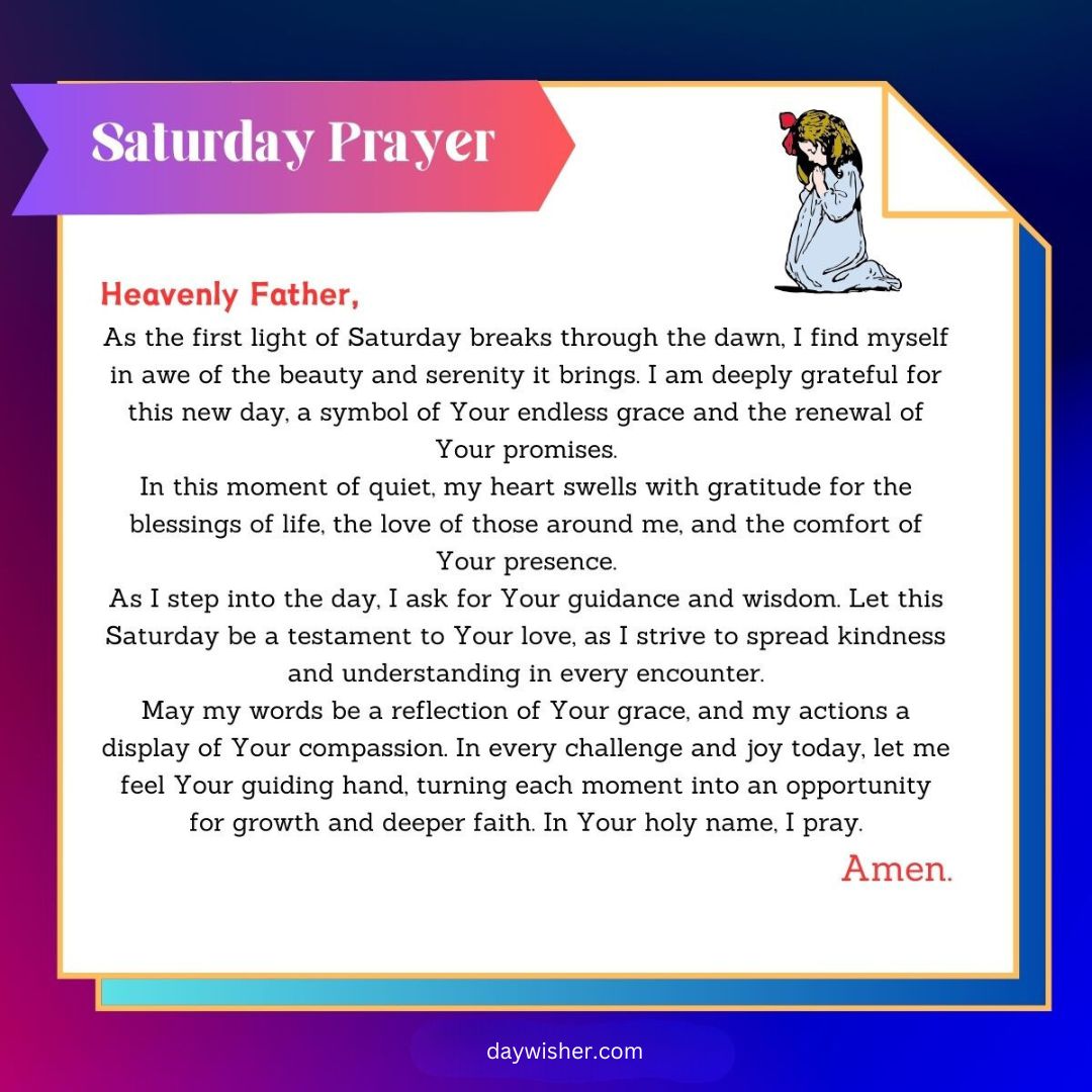 Graphic titled "Saturday Morning Prayer" featuring a colorful background with text of a prayer. Top corners have floral designs, and a small illustration of a praying girl is at the bottom.