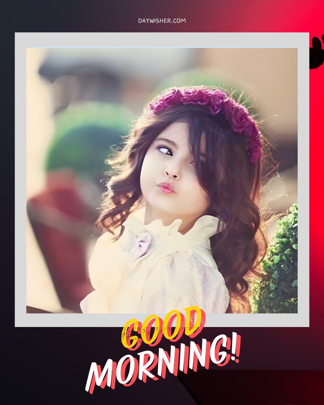 Dreamy young girl with a floral crown, her hair gently tossed by the wind, making a playful pout, set against a soft, blurred background, perfect for an enchanting good morning baby greeting.