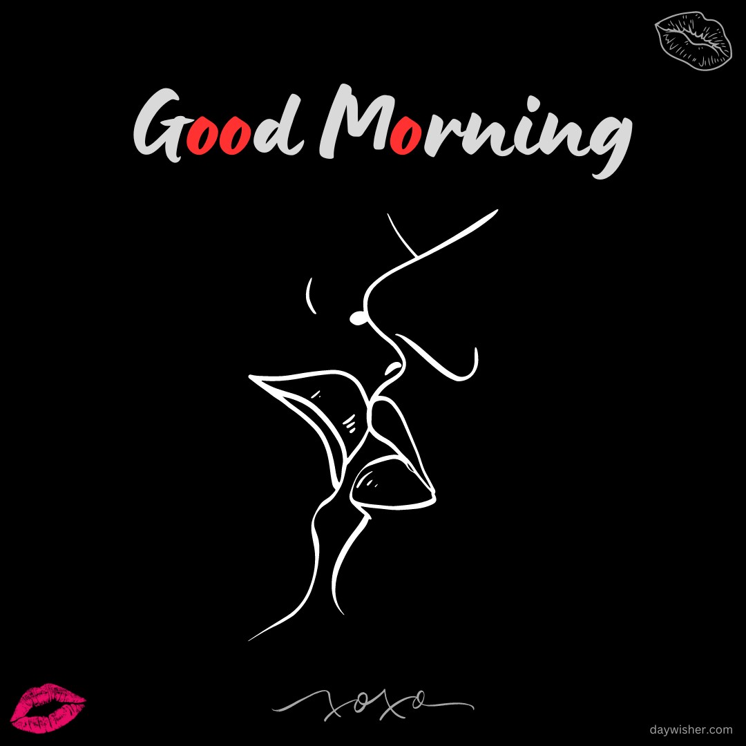 A minimalist line art drawing of a couple sharing a kiss, set against a black background. The text "Good Morning" is written above in stylish letters, accented with a red 'O', and "xoxo" at the bottom. Pink and black lip prints add a playful touch, making this a perfect image for a romantic morning greeting.