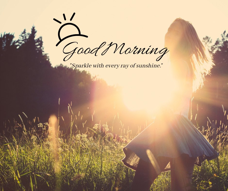 An enchanting good morning sunshine image capturing a woman enjoying the warmth of a backlit sunrise in a lush field. The caption "Sparkle with every ray of sunshine" encourages a vibrant and joyful start to the day. This image beautifully conveys the essence of joy and the invigorating power of the morning sun, making it perfect for inspiring positivity and energy in morning greetings. Ideal for spreading a message of hope and enthusiasm.