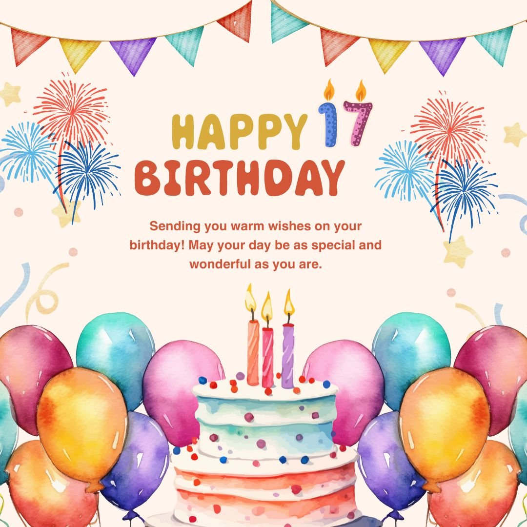 A colorful birthday card featuring a watercolor illustration of a cake with three candles and balloons, surrounded by stars and fireworks. Happy 17th Birthday Images: "Happy 17th Birthday - sending