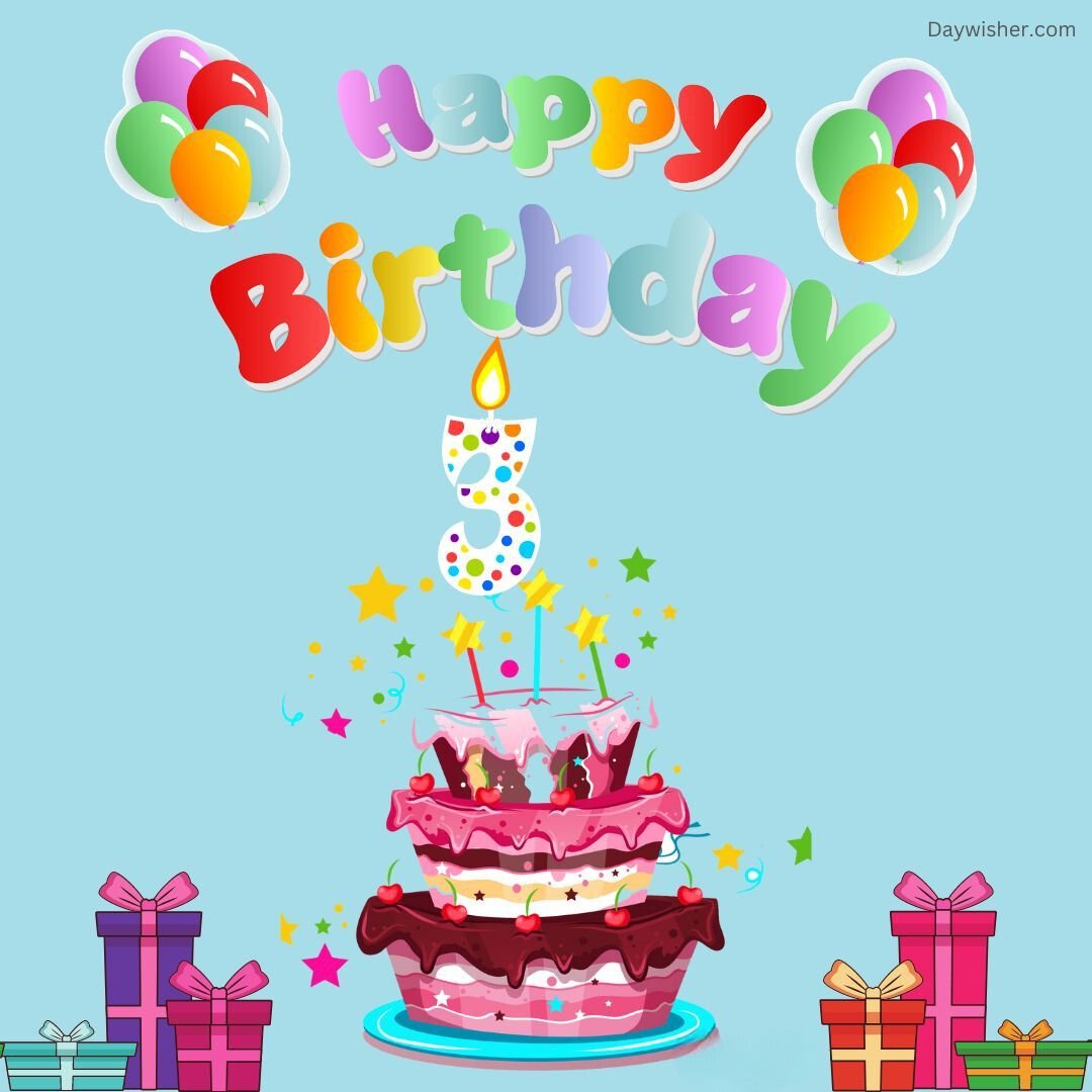 Colorful "happy birthday" balloons float above a three-tier pink birthday cake with a number 3 candle and gifts around, against a light blue backdrop.