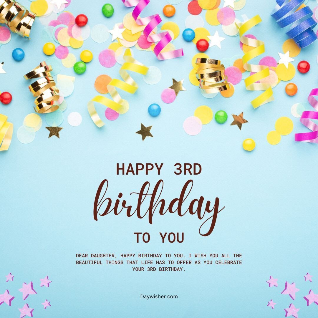 A colorful birthday greeting card reading "happy 3rd birthday to you" surrounded by colorful confetti, streamers, and small golden swirl decorations on a light background, perfect for boys and girls.
