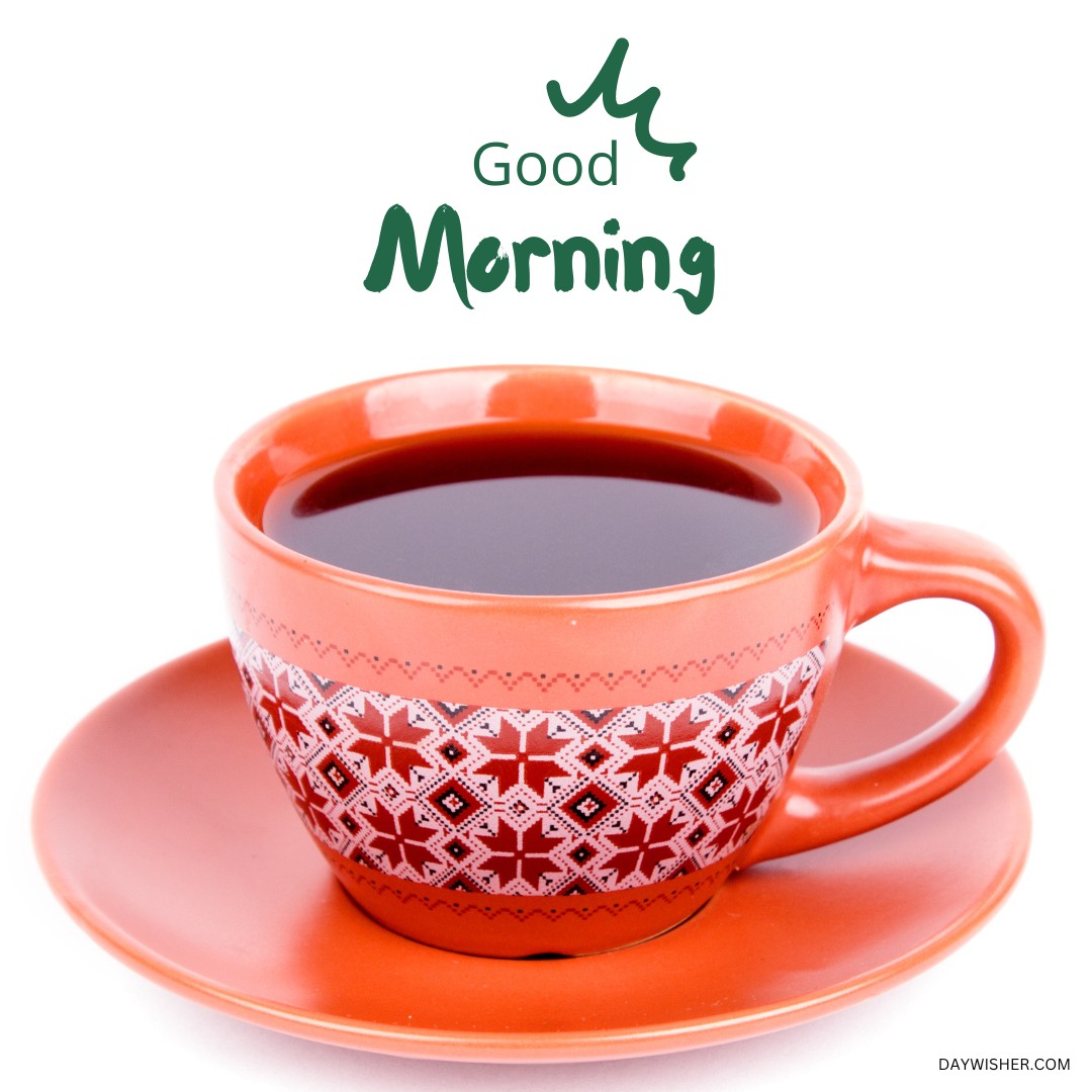 A vibrant red cup of coffee with a decorative ethnic pattern, filled to the brim, under a playful "Good Morning" text in green, isolated on a white background. Ideal for a warm morning greeting.