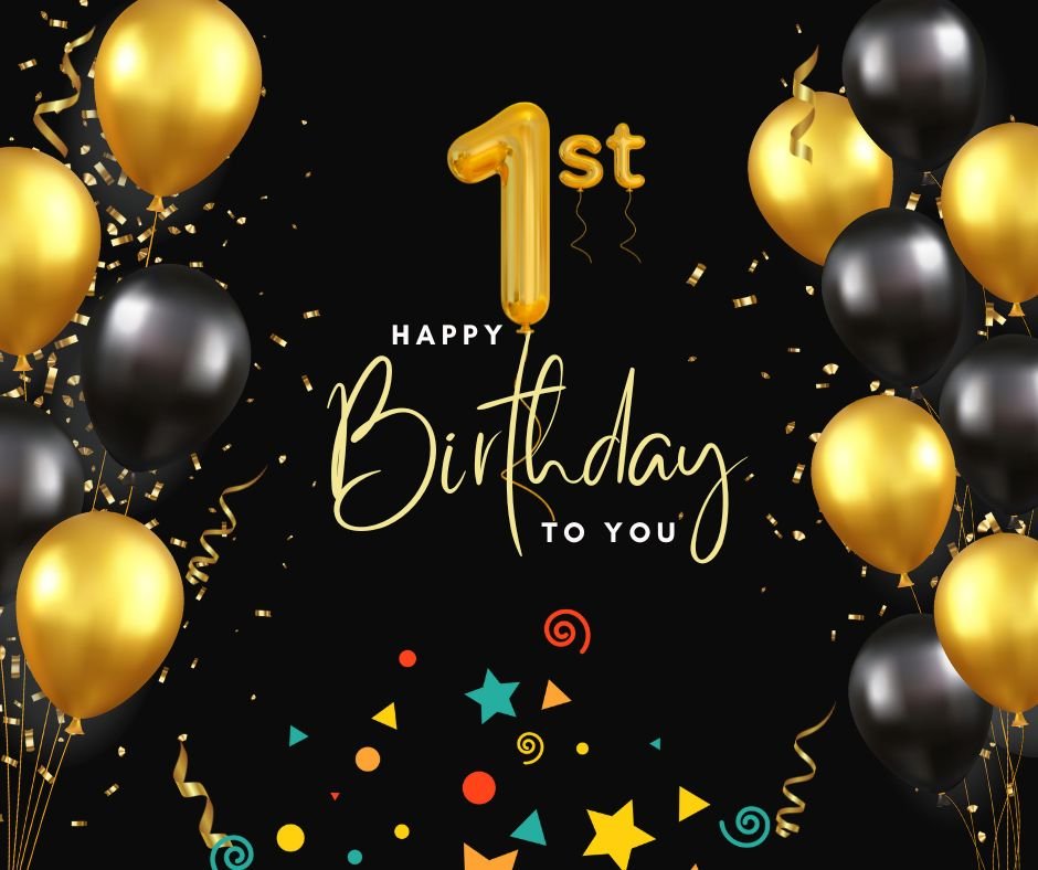 A festive "happy 1st birthday" greeting card featuring golden and black balloons, with a large gold number 1, set against a black background adorned with colorful confetti and picture-perfect