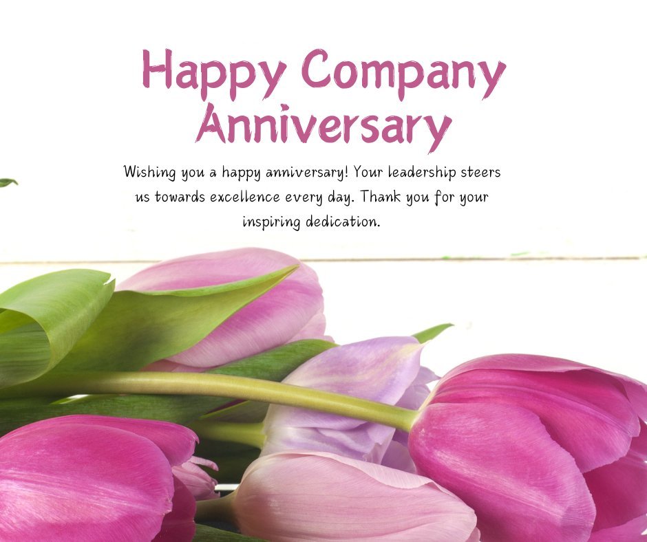 Happy Company Anniversary greeting with pink tulips, ideal for sending anniversary wishes to your boss, CEO, or manager, celebrating leadership and dedication.
