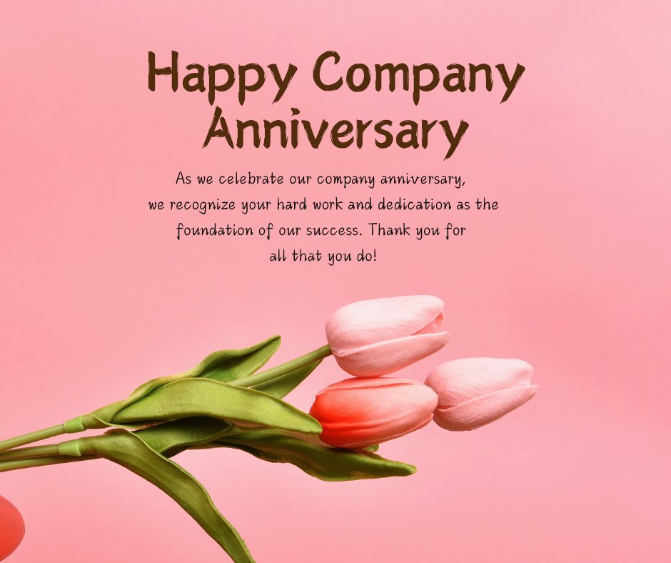 Happy Company Anniversary card with pink tulips on a pink background, expressing appreciation messages for employees on the company anniversary.