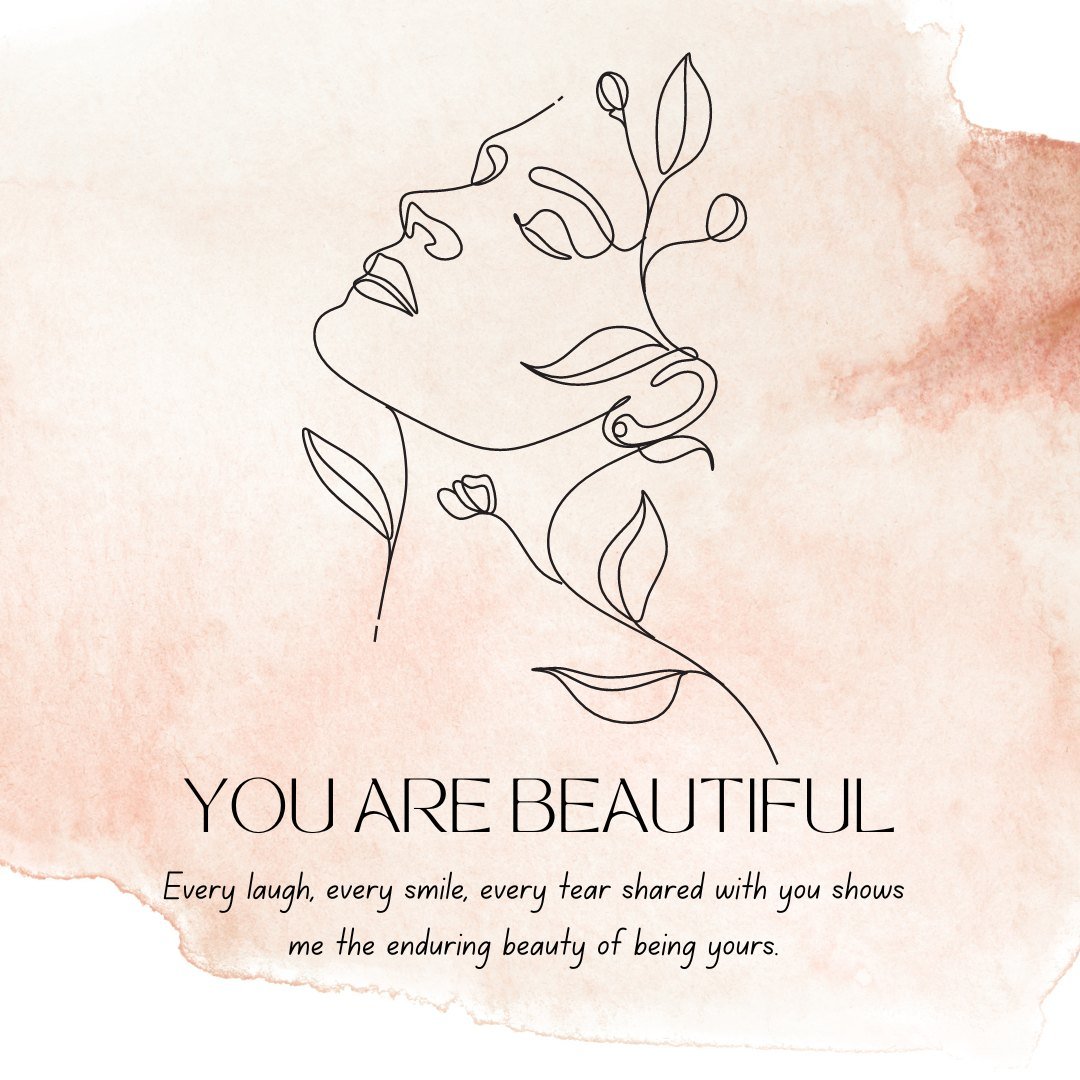Minimalist line drawing of a woman's profile with floral elements on a soft pink watercolor background, accompanied by the text "YOU ARE BEAUTIFUL" and a romantic quote, ideal for Best Romantic You Are Beautiful Messages for Your Wife.