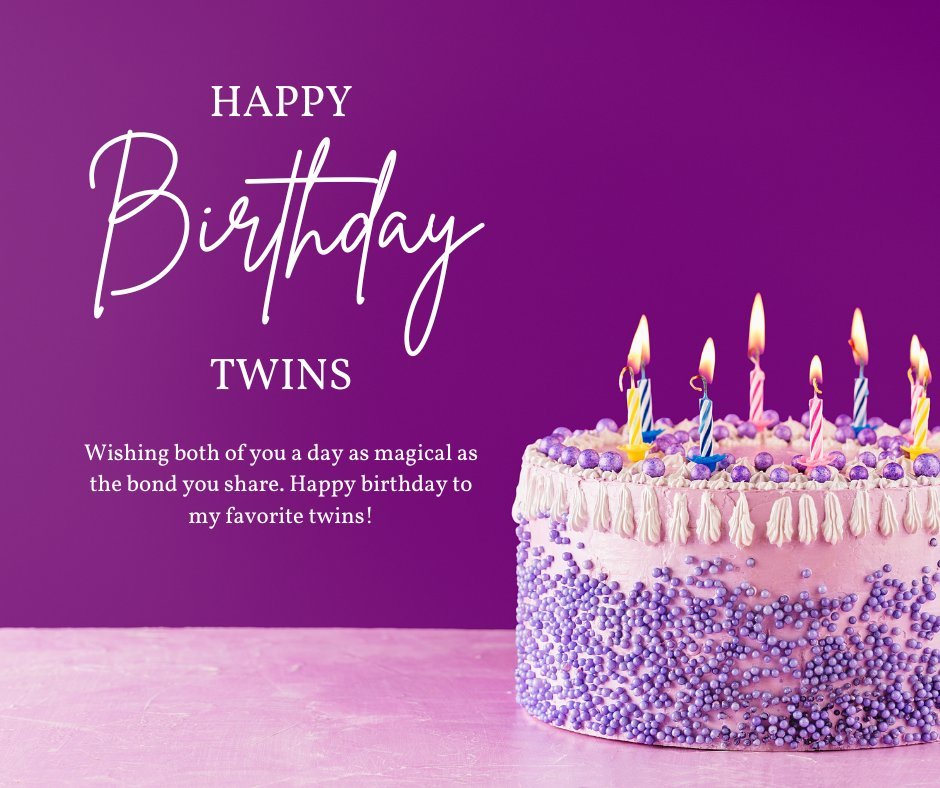 Card-perfect birthday wishes for twins featuring a beautifully decorated cake with purple accents and lit candles, set against a matching purple background, with an elegant message celebrating the magical bond between twins.