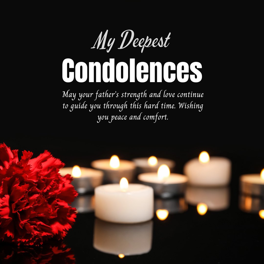 A solemn image displaying the phrase 'My Deepest Condolences' above a serene backdrop of red carnations and white candles lit in darkness, symbolizing remembrance and offering peace and comfort. This image resonates with the theme of Condolence Messages for Father: Heartfelt Tributes.