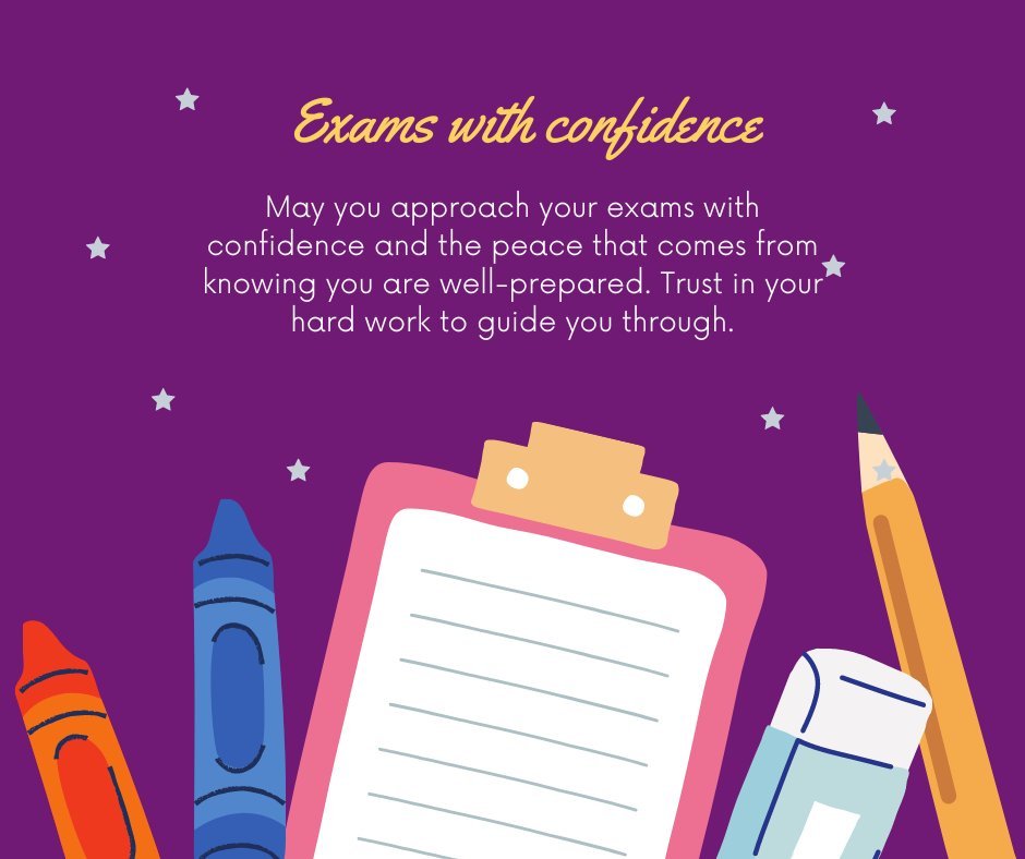 Encouraging wishes for success on an exam, featuring a purple background with colorful stationery items like crayons, a pencil, and a clipboard. The message emphasizes confidence, preparation, and trust in hard work to achieve exam success.