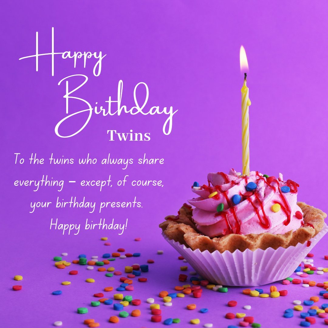 Funny birthday card for twins featuring a brightly decorated cupcake with a single candle, set against a vibrant purple background, with a playful message about twins sharing everything except their birthday presents.