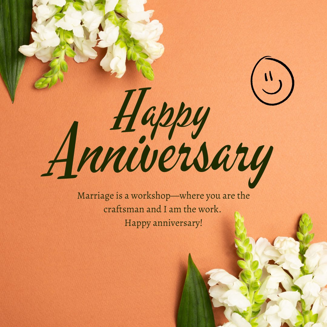 Funny Wedding Anniversary Wishes for Couple on an orange background featuring white flowers and a playful quote saying 'Marriage is a workshop—where you are the craftsman and I am the work.'