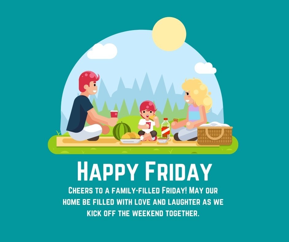 Happy Friday Messages for Work featuring a cartoon illustration of a family enjoying a picnic in a park setting, symbolizing family bonding and a joyful start to the weekend.