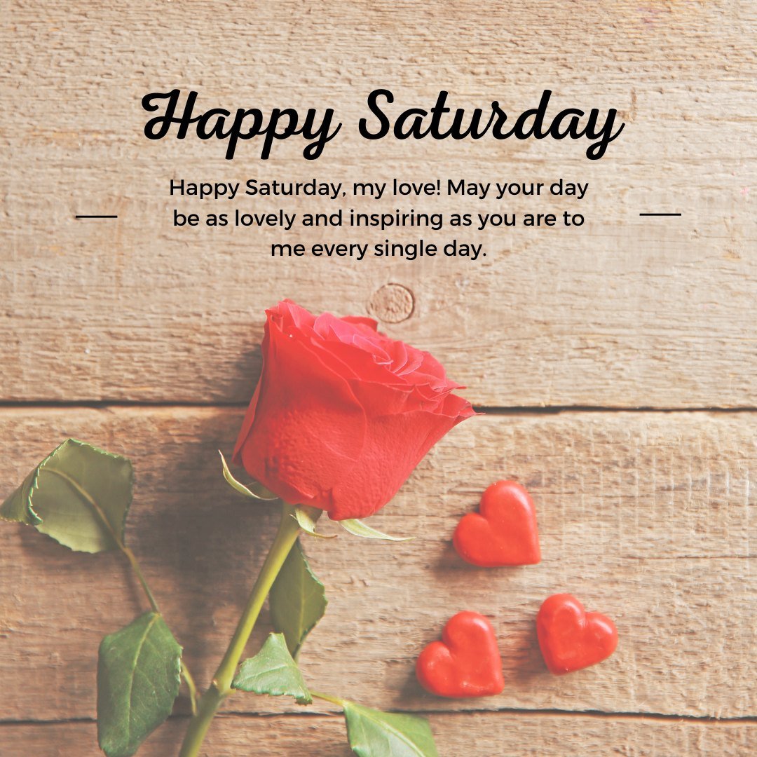 Happy Saturday Wishes to Her featuring a vibrant red rose with green leaves and small red heart decorations on a rustic wooden background, symbolizing love and affection.