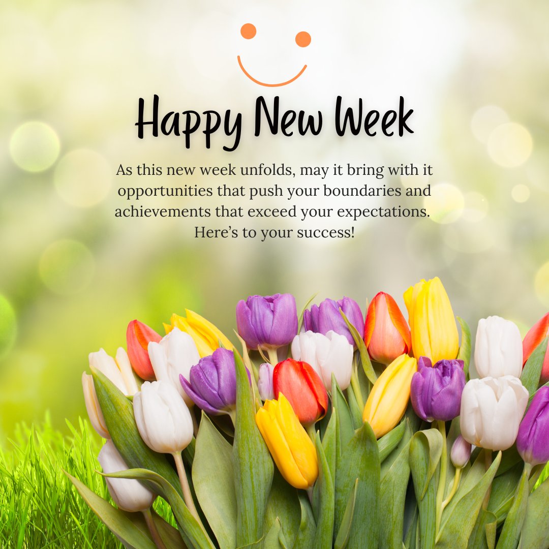 Inspirational Wishes of Success for the Week Ahead with vibrant multicolored tulips against a bright, bokeh green background, symbolizing growth and new opportunities.