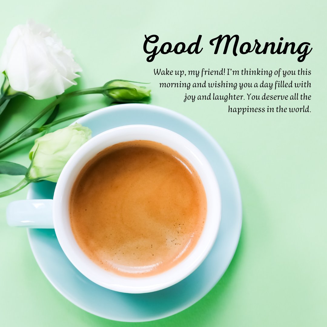 Positive good morning message to show you care, featuring a cup of espresso and a fresh white tulip on a light green background, conveying warmth and friendship.