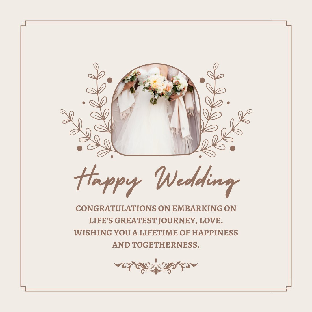 Sincere Happy Wedding Wishes for Friend with an elegant card design featuring a bridal bouquet within a circular frame, surrounded by floral and leaf motifs, on a soft beige background.