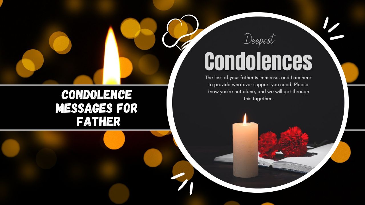 condolence messages for father