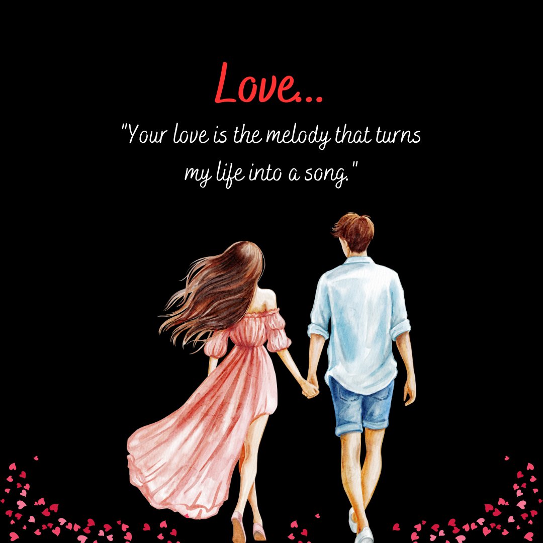 Beautiful quotes to make her feel special, featuring a romantic couple walking hand in hand with a heartfelt quote: 'Your love is the melody that turns my life into a song.