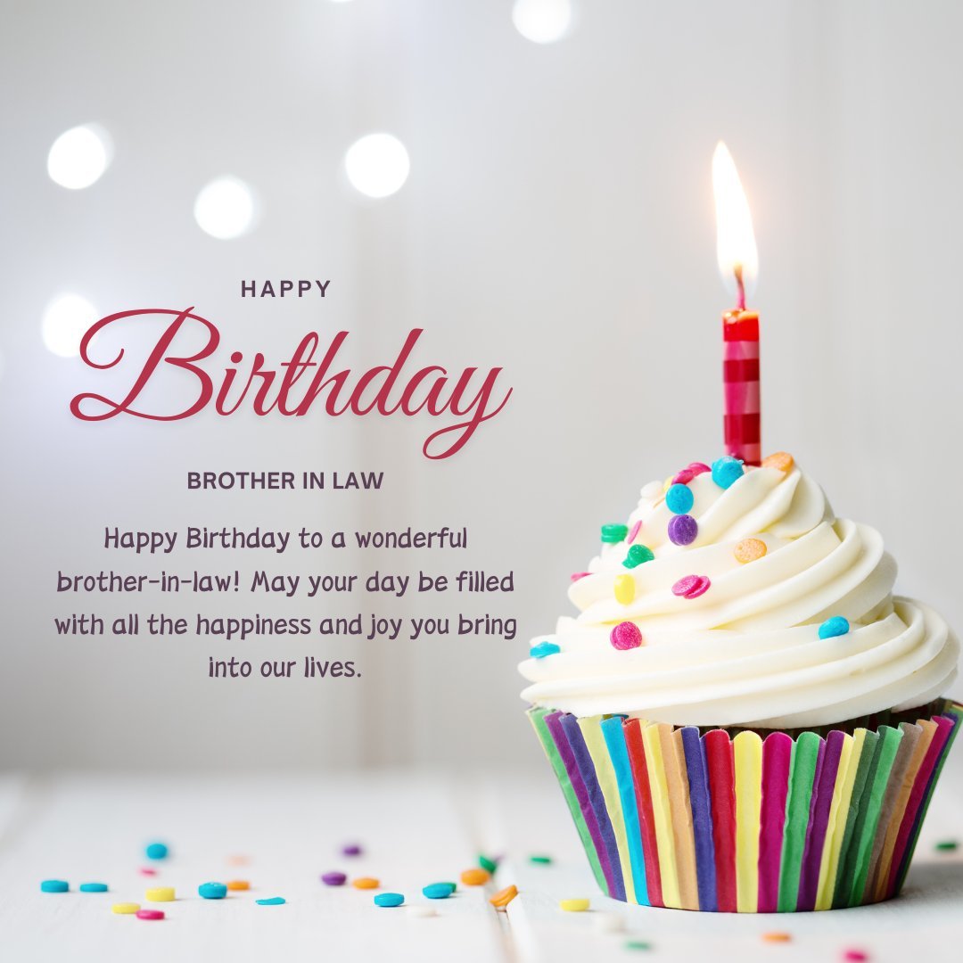 Birthday Wishes for Sister's Husband featuring a festive cupcake with colorful sprinkles and a red striped candle, highlighted by a heartfelt greeting
