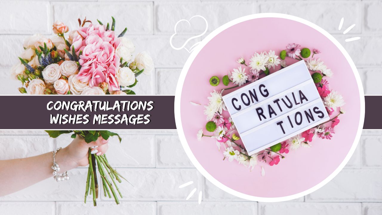 Congratulations Wishes and Messages