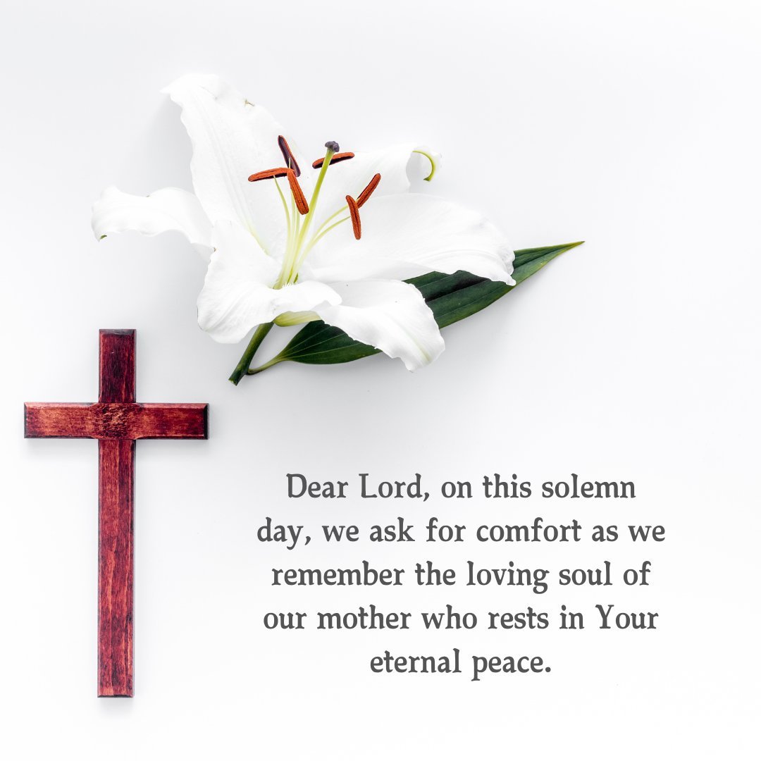 A white lily beside a wooden cross with a prayer message for the death anniversary of a mother seeking comfort and peace.