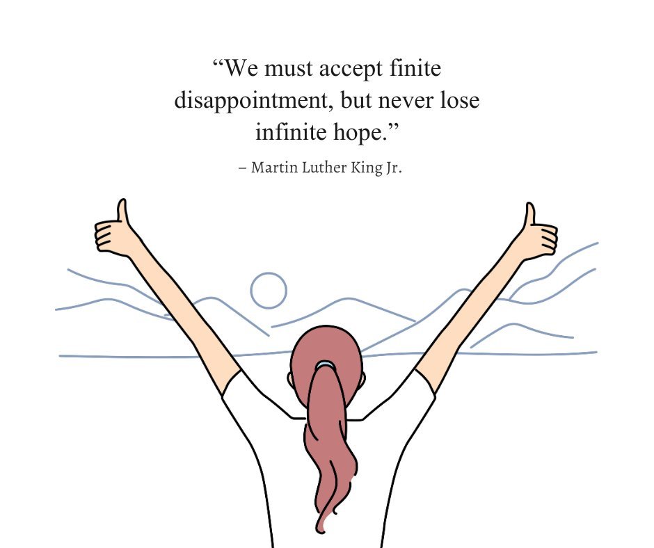 Illustration of a person raising their arms with thumbs up towards a sunrise, accompanied by the quote 'We must accept finite disappointment, but never lose infinite hope' by Martin Luther King Jr. Deep philosophical quotes about life offering perspective on resilience and hope.