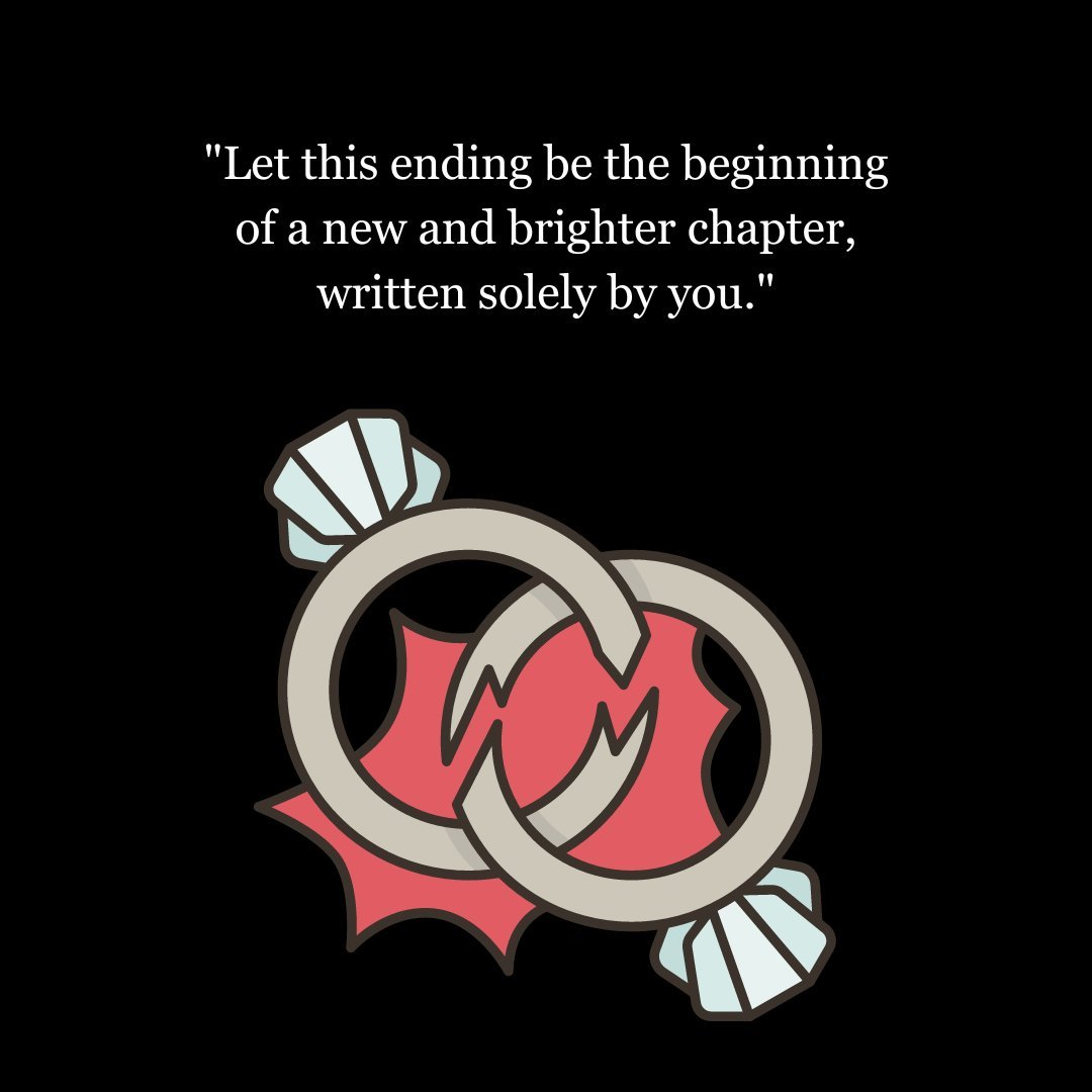 Illustration of two broken wedding rings overlapping with a heart in the background, paired with a quote about new beginnings, symbolizing encouraging words for women going through divorce