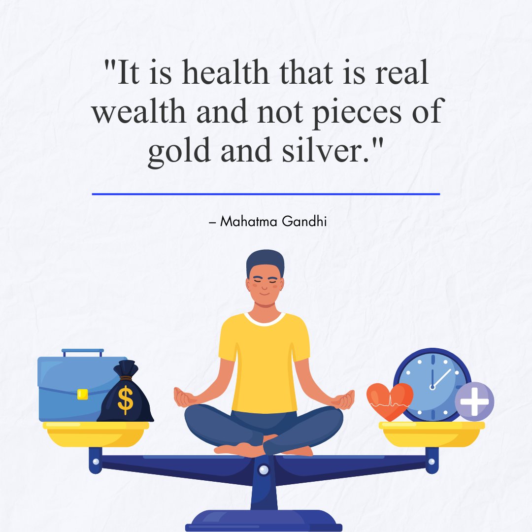 Health is Wealth Quotes: Illustration of a person meditating with a balanced scale showing money on one side and health symbols on the other, accompanied by a quote from Mahatma Gandhi highlighting the value of health over material wealth.