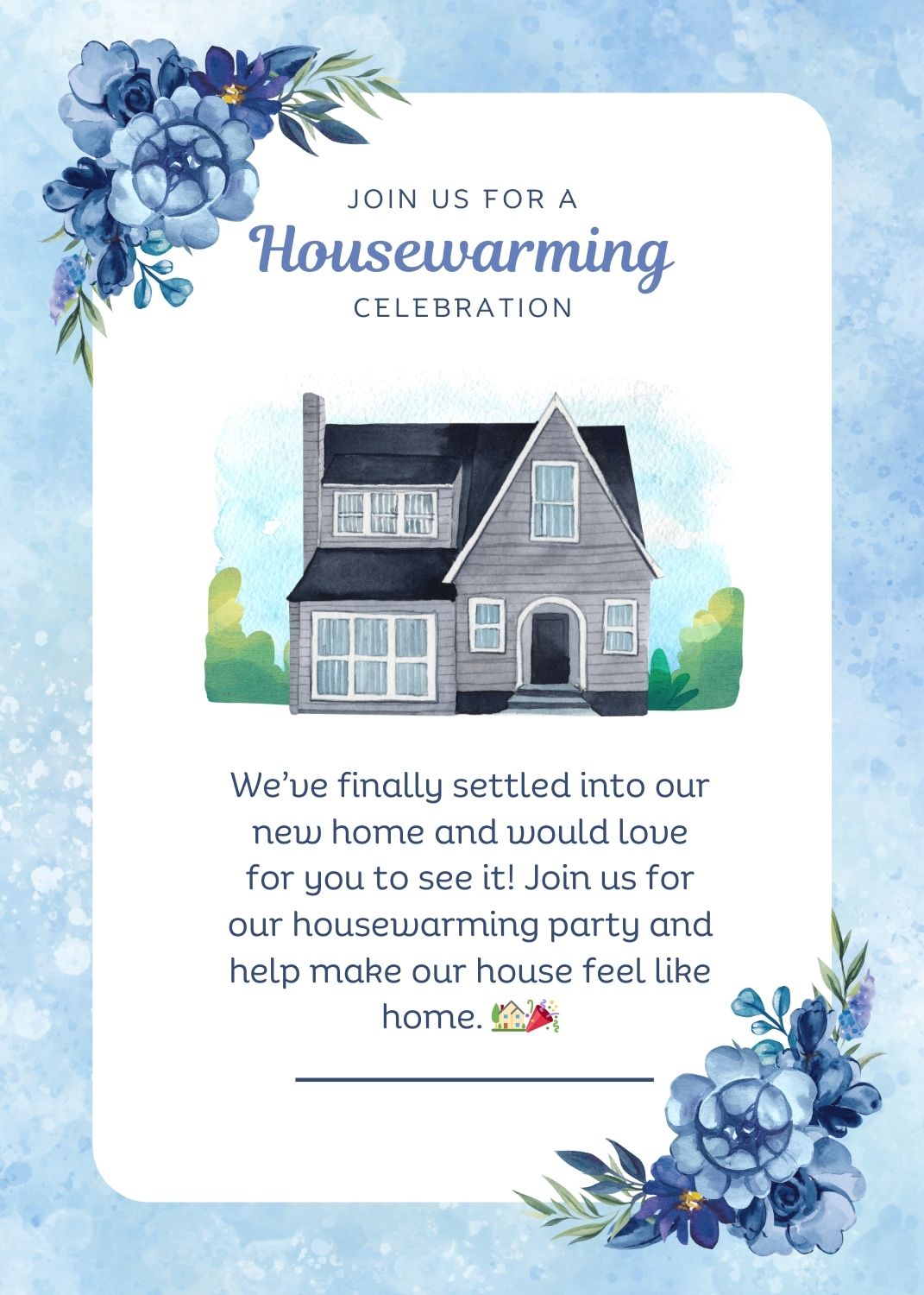 Housewarming invitation messages to send via WhatsApp featuring an elegant card with a watercolor illustration of a gray house, adorned with vibrant blue floral decorations, inviting guests for a housewarming celebration.