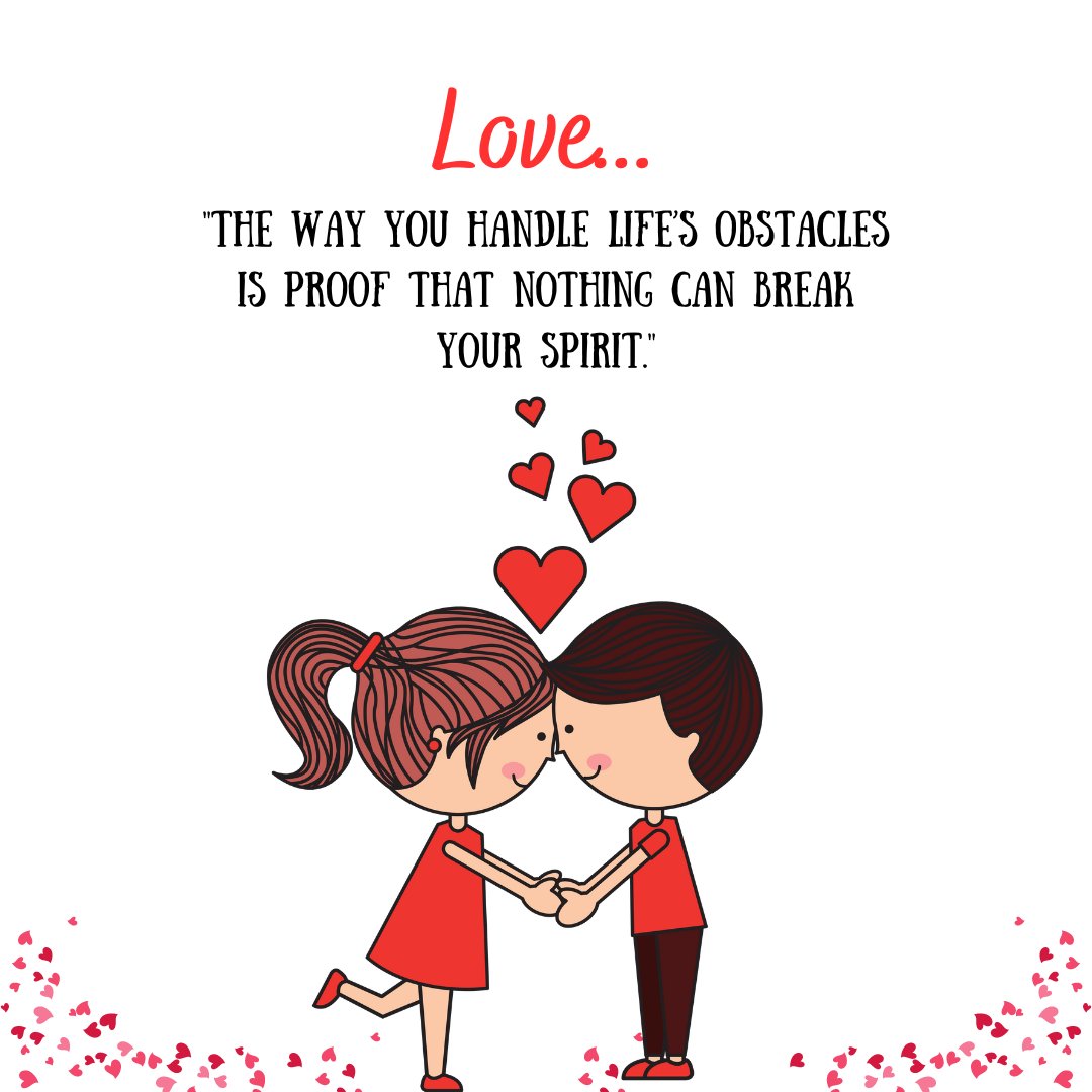 Inspirational quotes to make her feel special, featuring a cute illustration of a couple holding hands with hearts above their heads, along with a motivating quote: 'The way you handle life’s obstacles is proof that nothing can break your spirit.