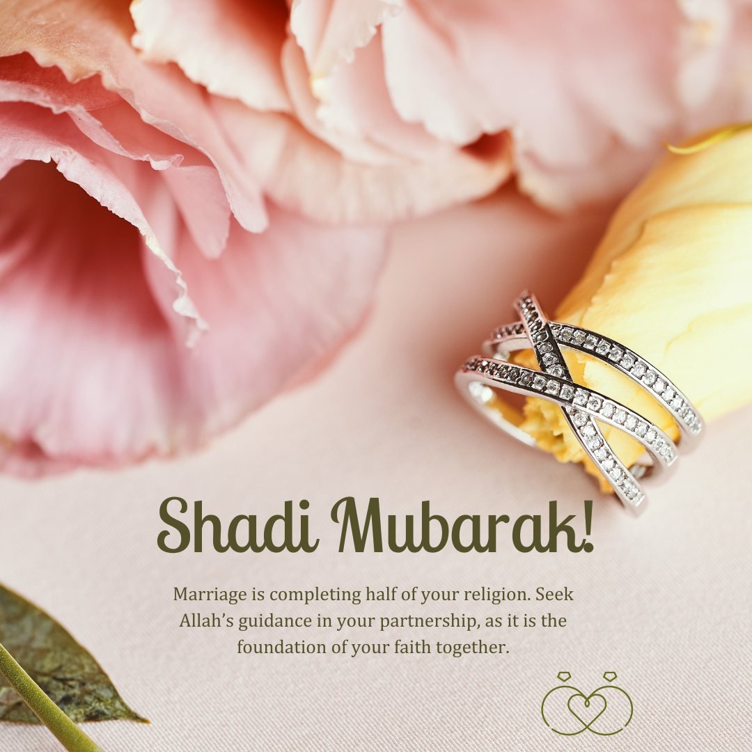Islamic Wedding Quotes presented with an elegant diamond ring next to soft pink flowers, accompanied by a message about marriage completing half of one's religion and seeking Allah's guidance.