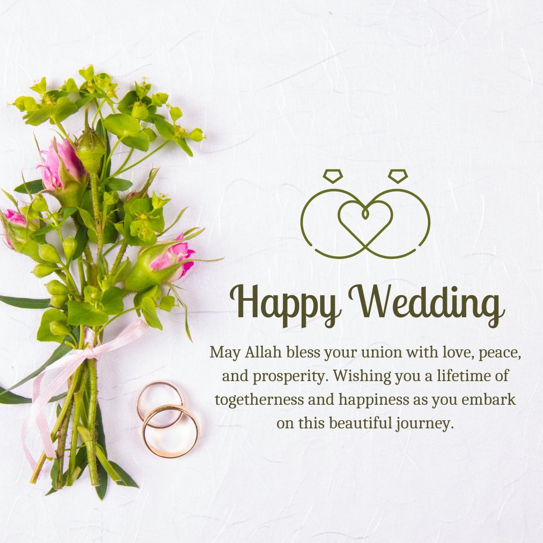 Islamic Wedding Wishes card featuring a bouquet of green and pink flowers, two wedding rings, and a heartfelt message invoking Allah's blessings for love, peace, and prosperity on a textured white background