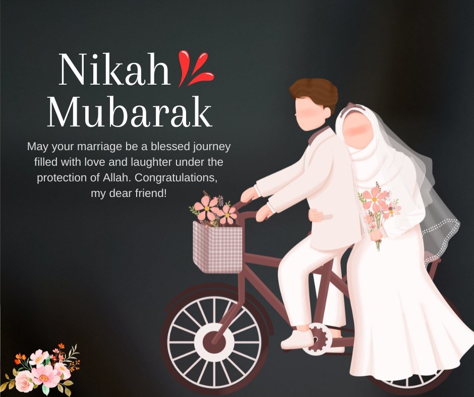 Islamic Wedding Wishes for Friend featuring a Muslim bride and groom on a bicycle, with the bride holding a bouquet, against a dark background, accompanied by a congratulatory message of love and laughter under the protection of Allah.