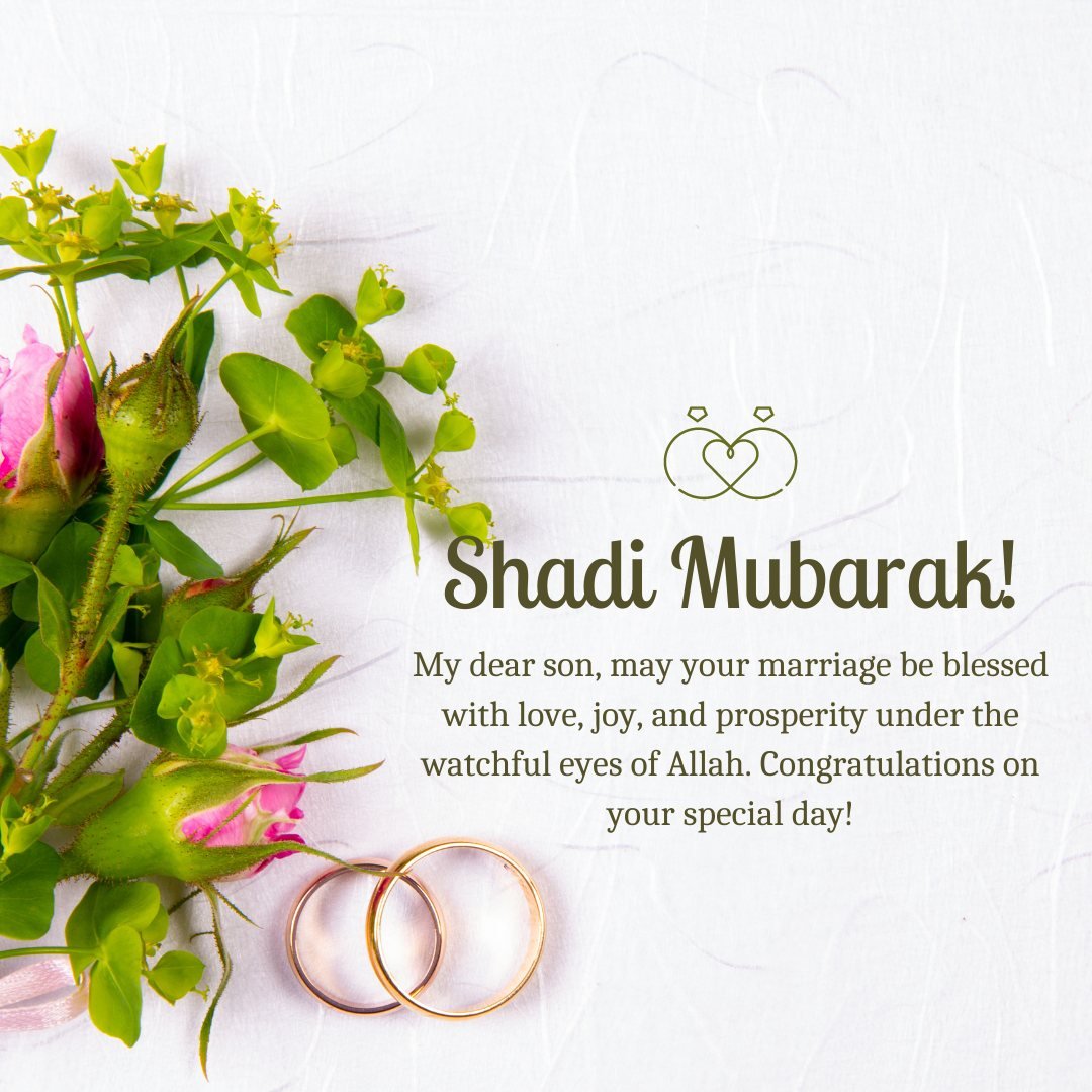 Islamic Wedding Wishes for Son featuring a heartfelt message with wedding rings and a vibrant bouquet of flowers on a white textured background.
