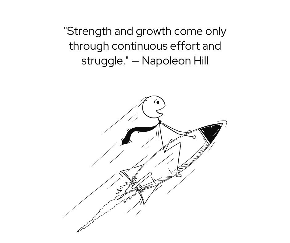 Illustration of a person riding a rocket, symbolizing success and growth, paired with the quote 'Strength and growth come only through continuous effort and struggle.' by Napoleon Hill. Quotes About Personal Growth and Success.